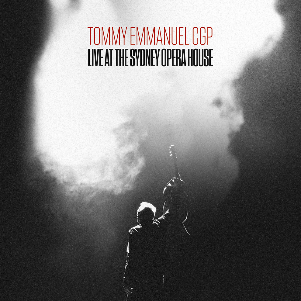 Live at The Sydney Opera House: Watch Concert Set – Tommy Emmanuel